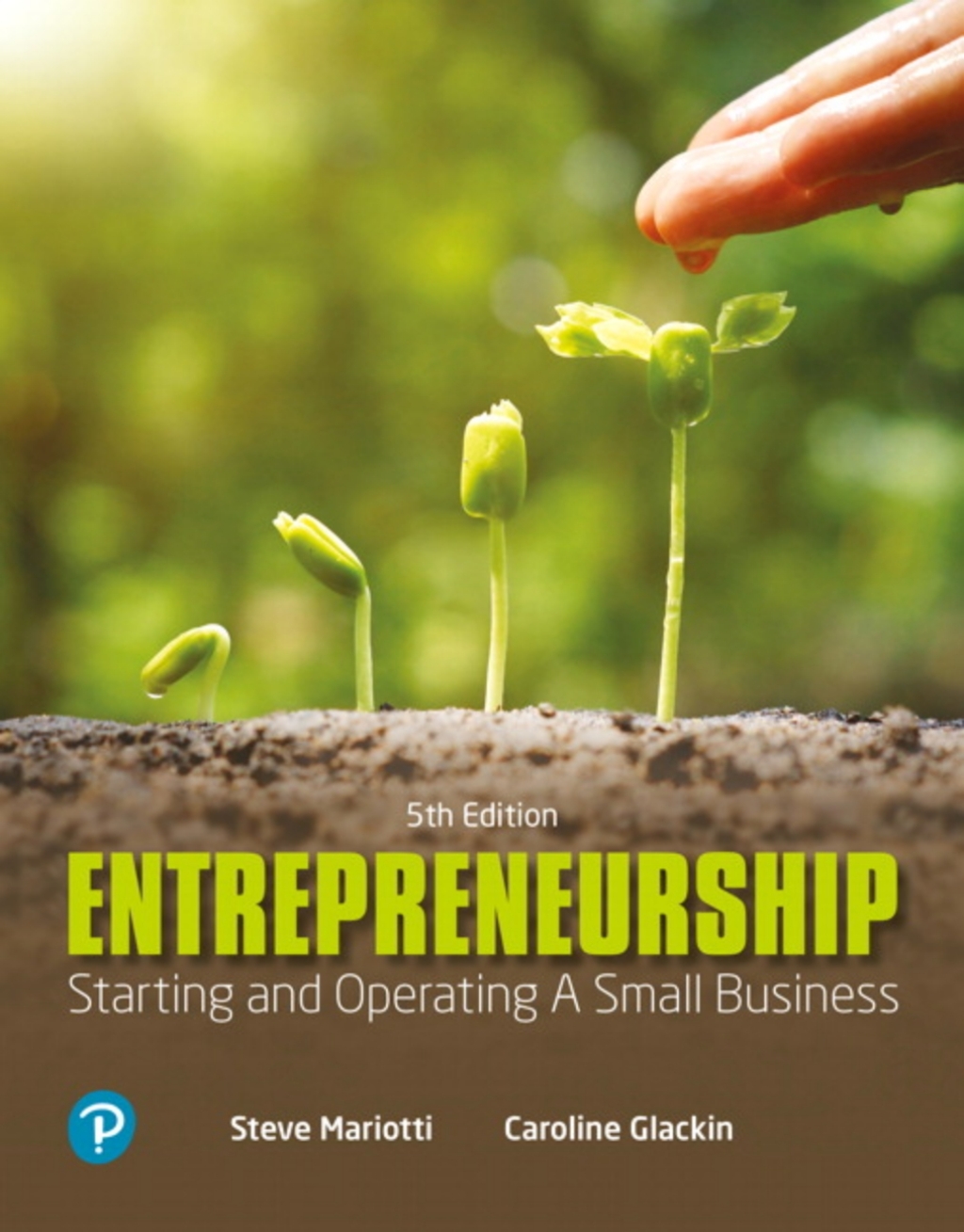 MyLab Entrepreneurship Entrepreneurship Starting and Operating A Small Business 5th Edition