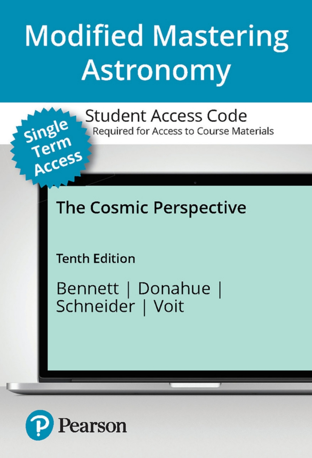 Mastering Astronomy with Pearson eText (up to 18-weeks) for The Cosmic Perspective 10th Edition