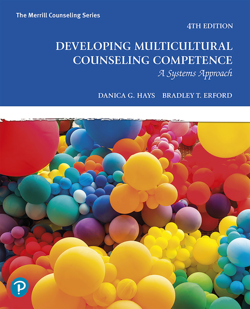 Developing Multicultural Counseling Competence A Systems Approach 4th Edition