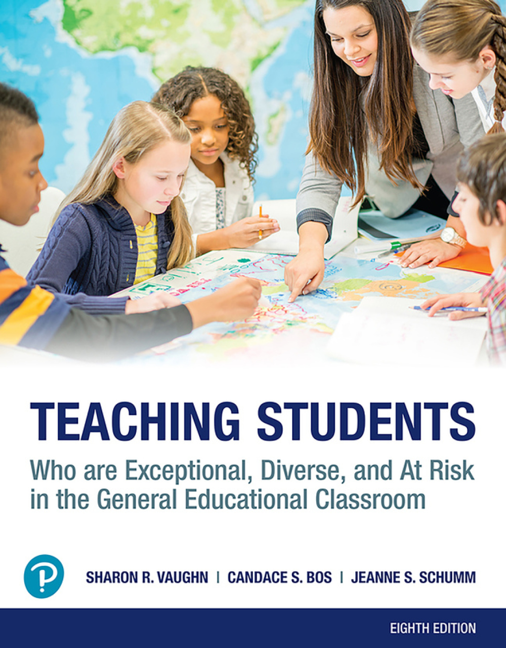 Teaching Students Who are Exceptional, Diverse, and At Risk in the General Educational Classroom 8th Edition