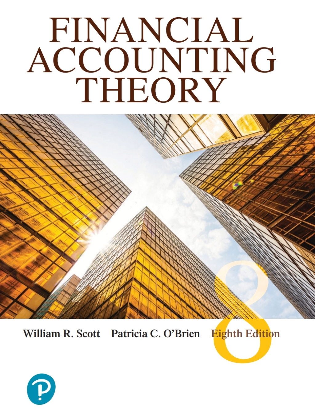 Financial Accounting Theory 8th Edition