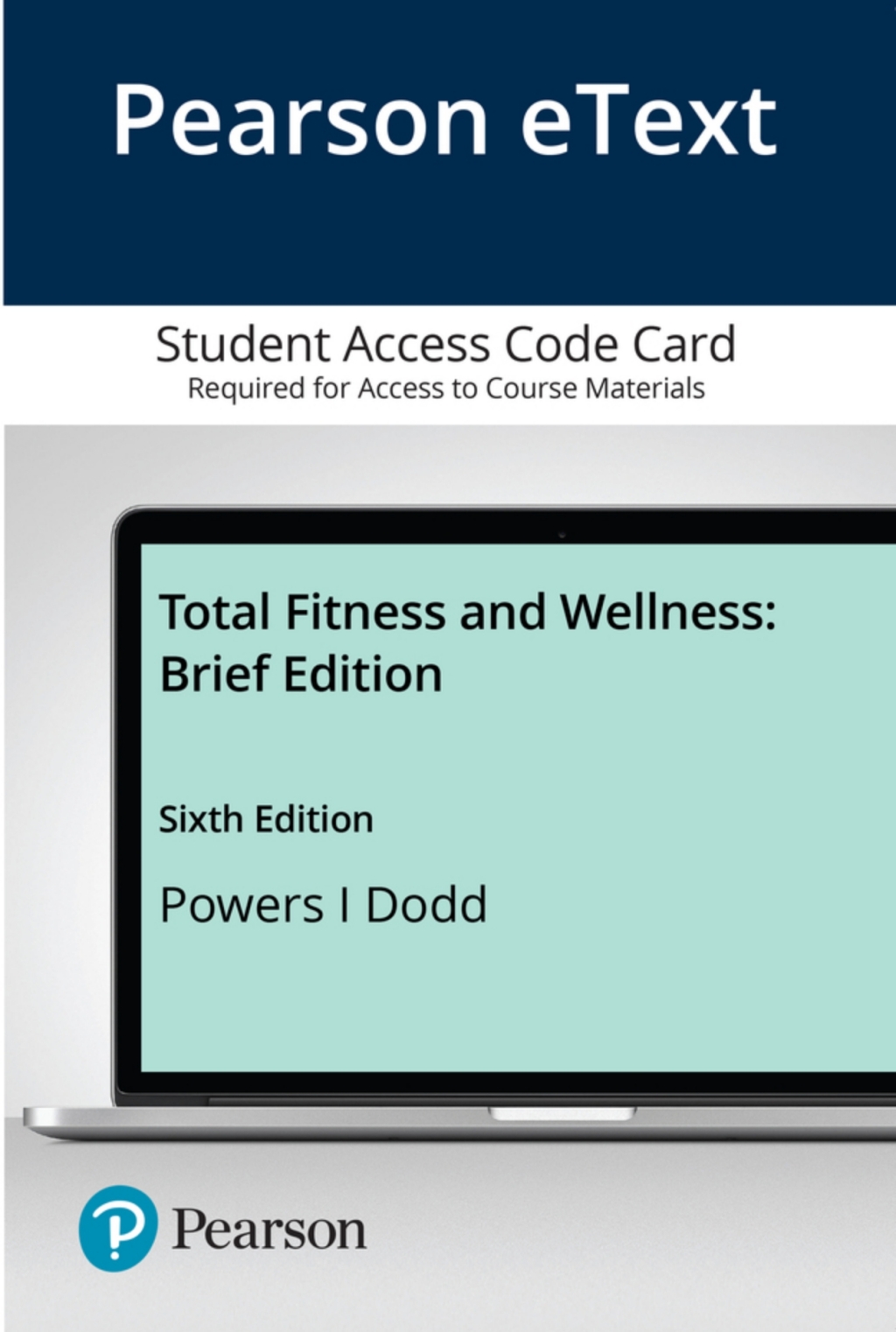 Total Fitness and Wellness, Brief Edition 6th Edition