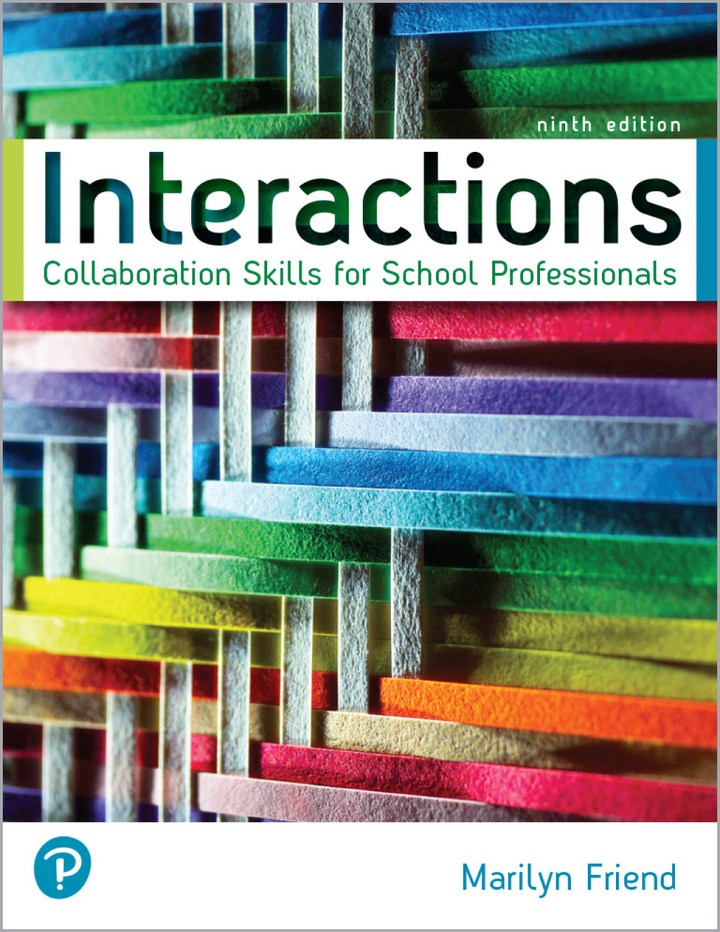Interactions: Collaboration Skills for School Professionals 9th Edition