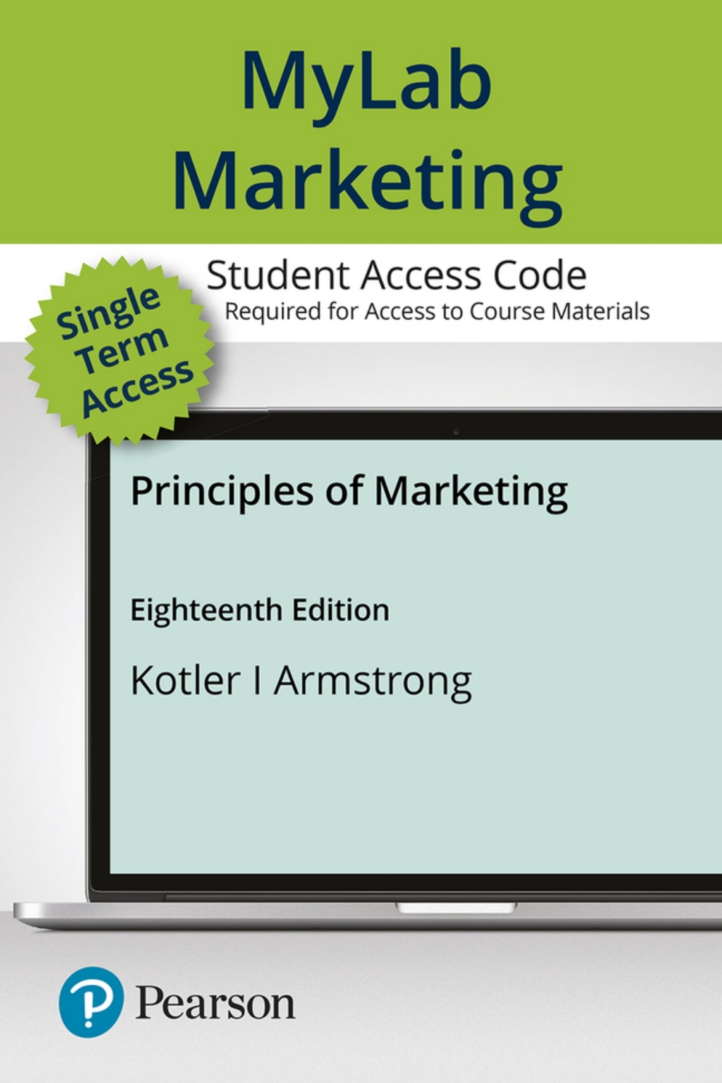 MyLab Marketing Principles of Marketing 18th Edition