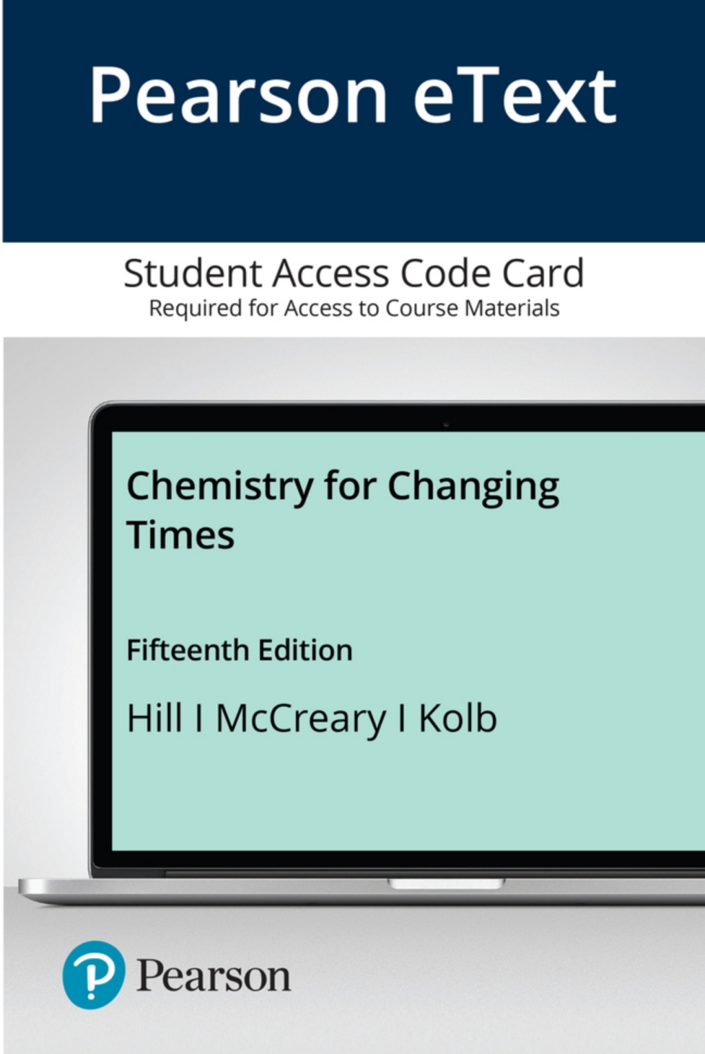 Hill's Chemistry for Changing Times 15th Edition