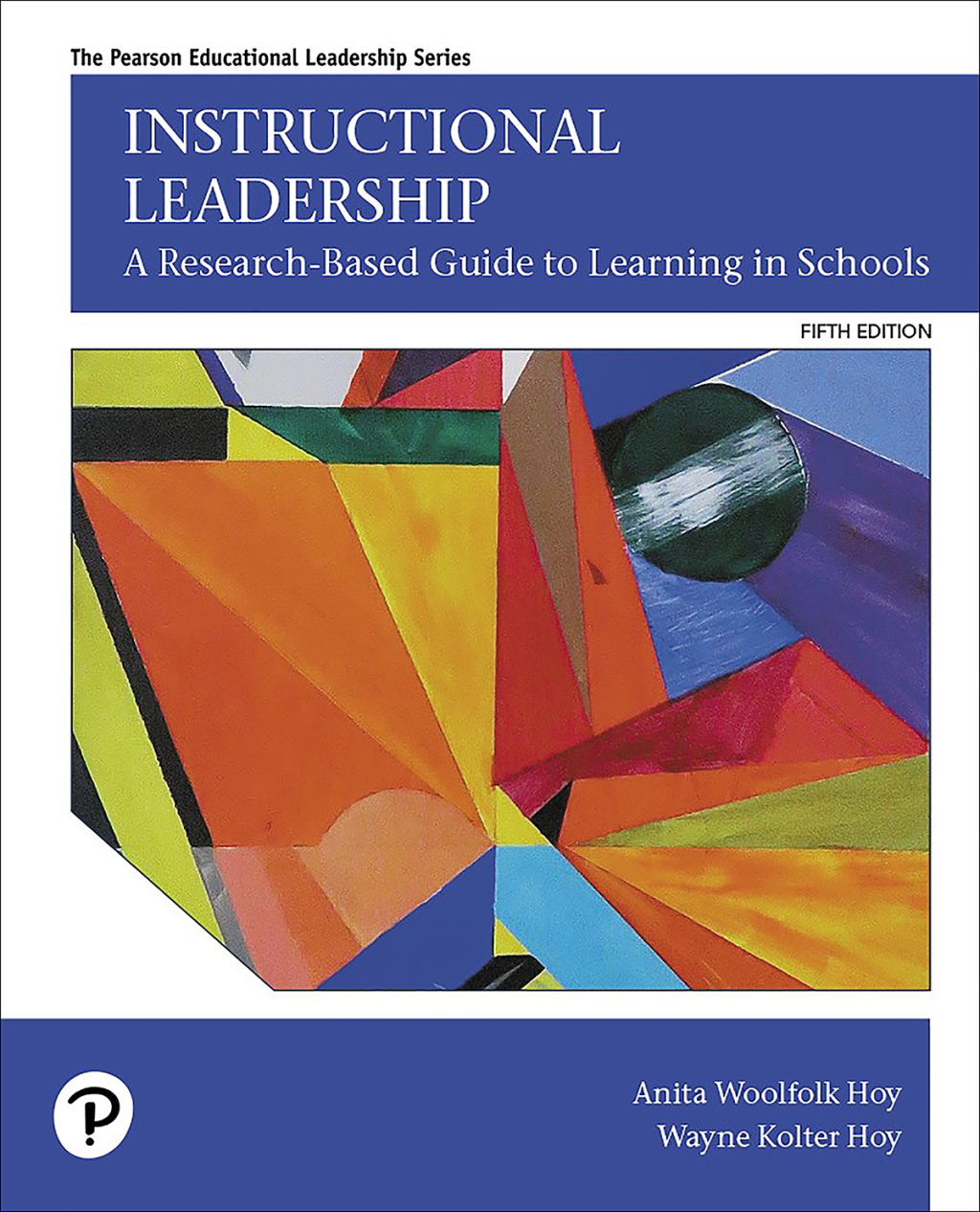 Instructional Leadership A Research-Based Guide to Learning in Schools 5th Edition