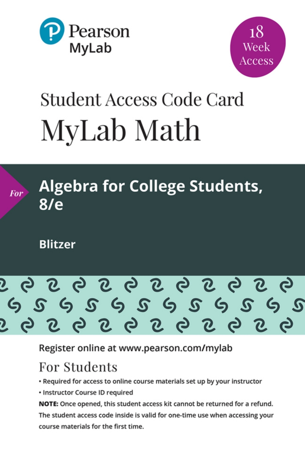 MyLab Math with Pearson eText (up to 18 weeks) for Algebra for College Students 8th Edition