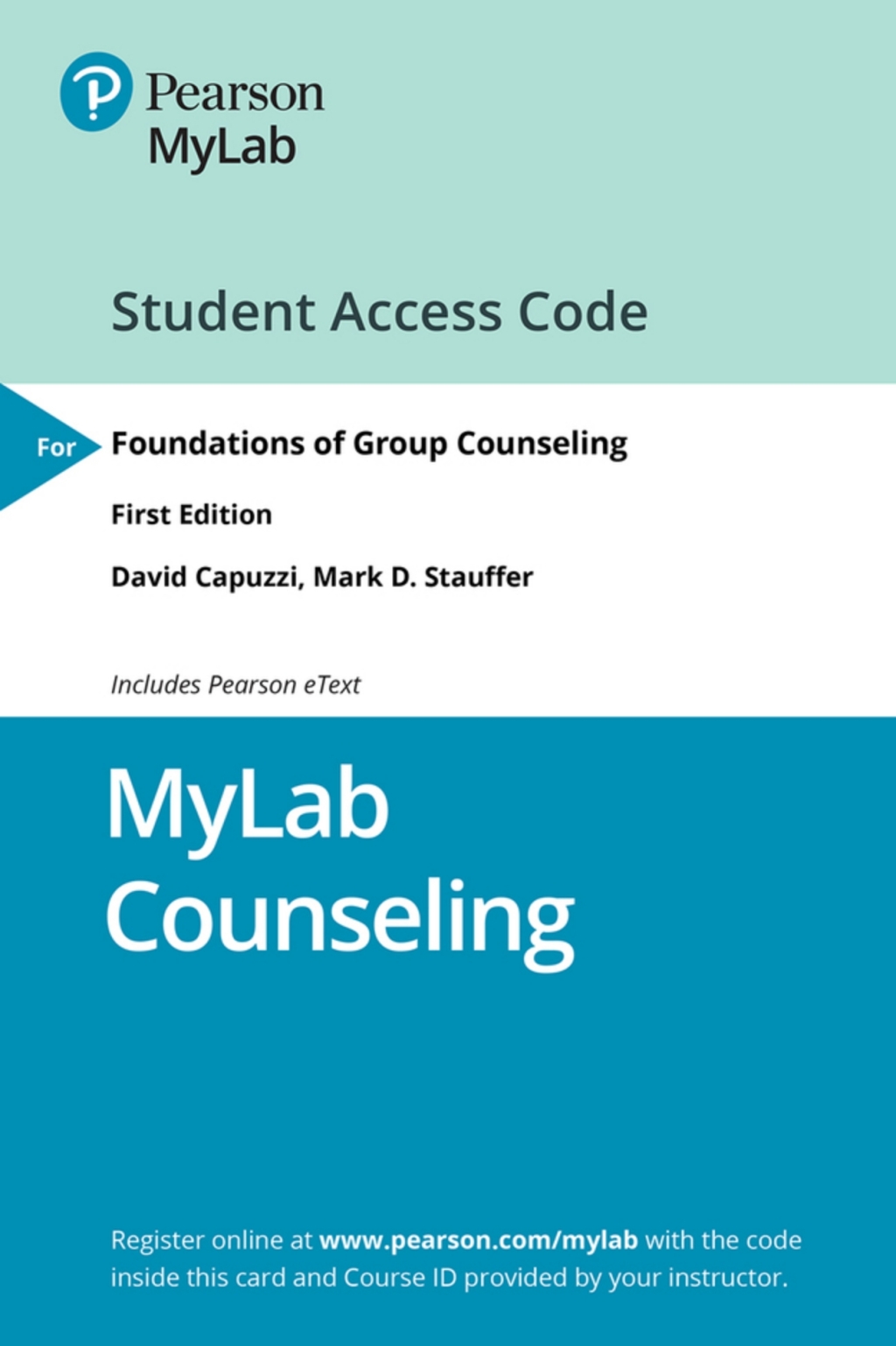 MyLab Counseling Foundations of Group Counseling 1st Edition