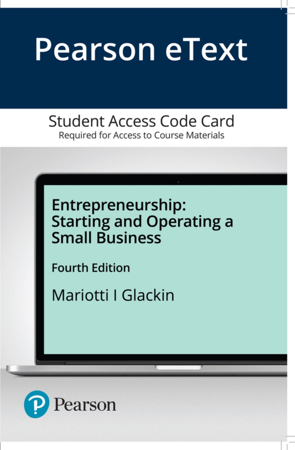 2019 MyLab Entrepreneurship Entrepreneurship Starting and Operating A Small Business 4th Edition