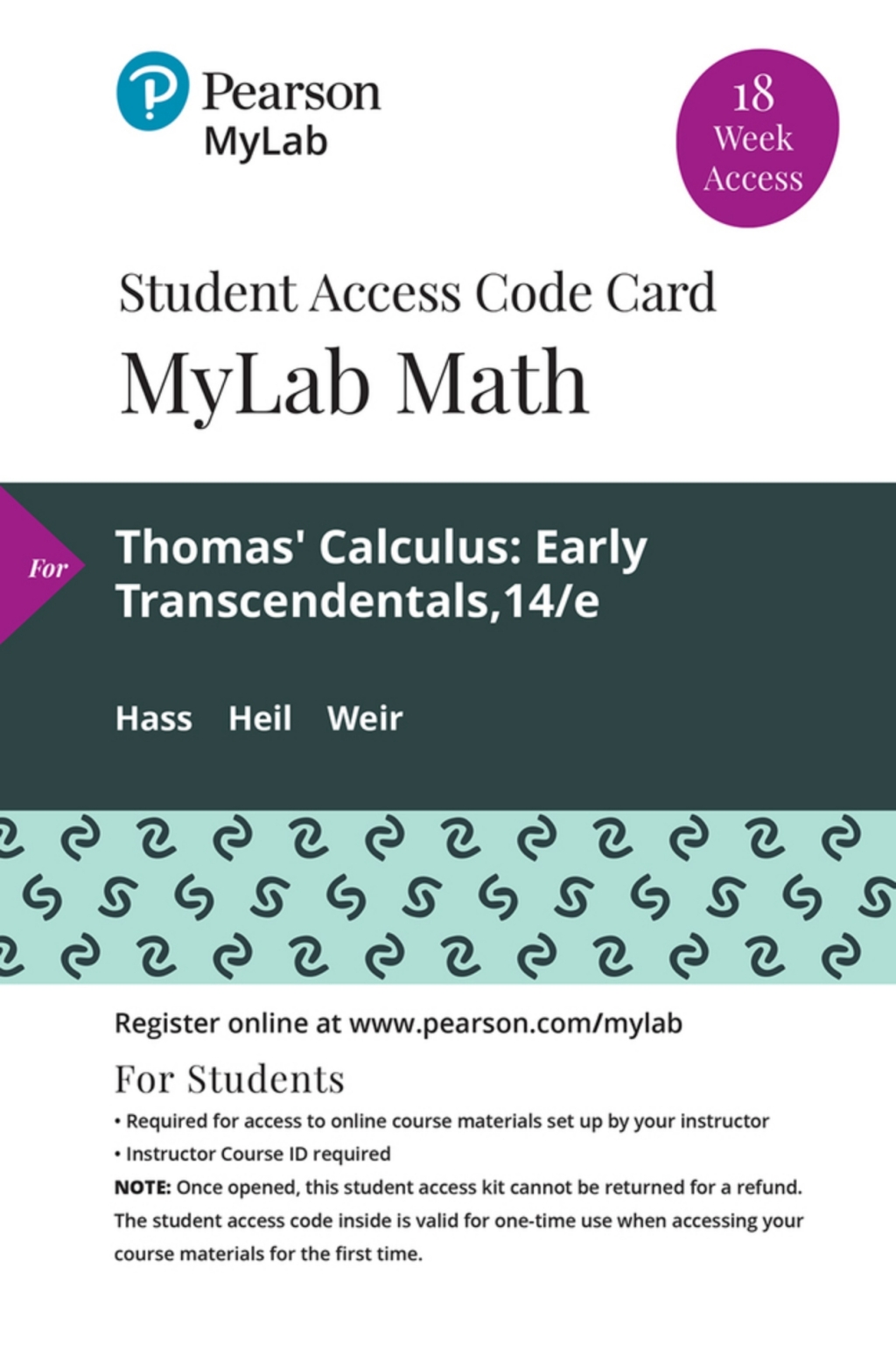 MyLab Math with Pearson (18 Weeks) for Thomas' Calculus: Early Transcendentals Early Transcendentals 14th Edition