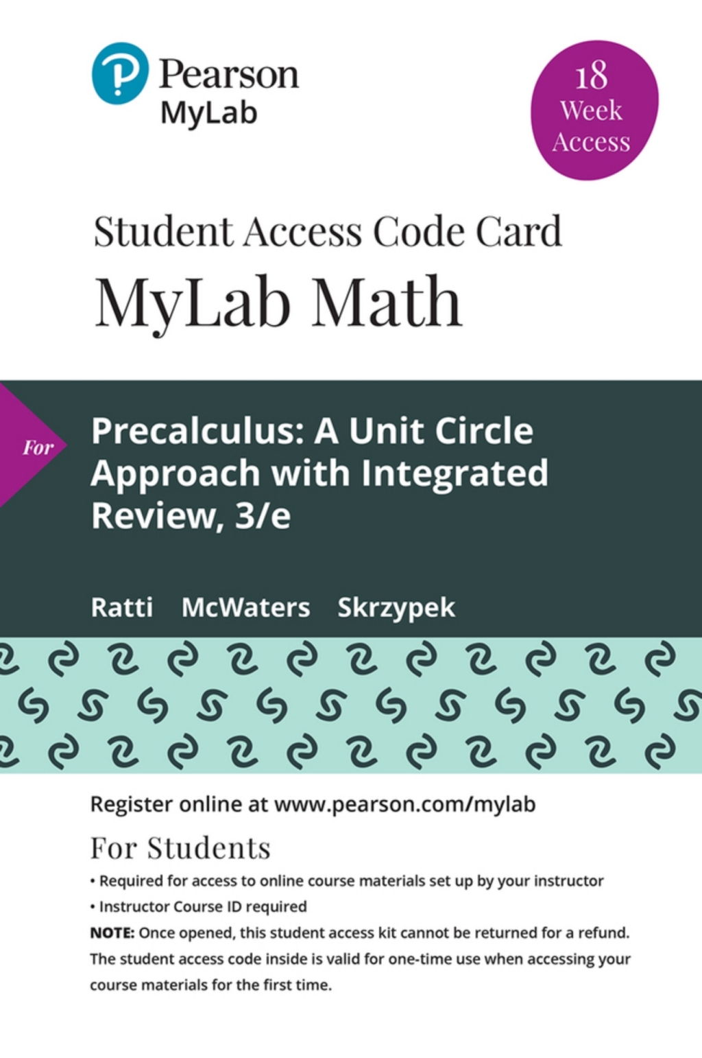 MyLab Math with Pearson eText (up to 18-weeks) for Precalculus: A Unit Circle Approach with Integrated Review A Unit Circle Approach with Integrated Review 3rd Edition