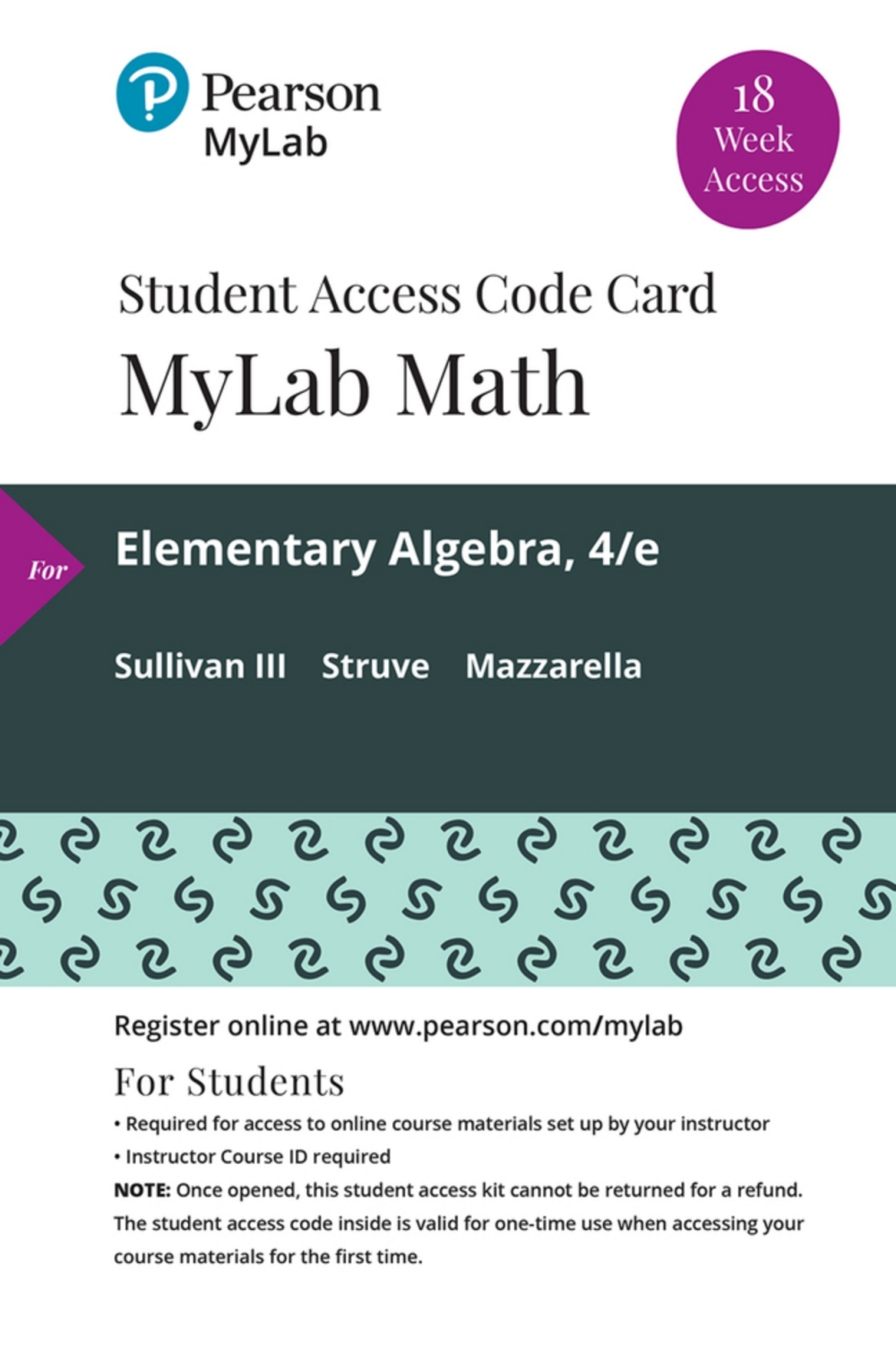 MyLab Math with Pearson eText (up to 18-weeks) for Elementary Algebra 4th Edition