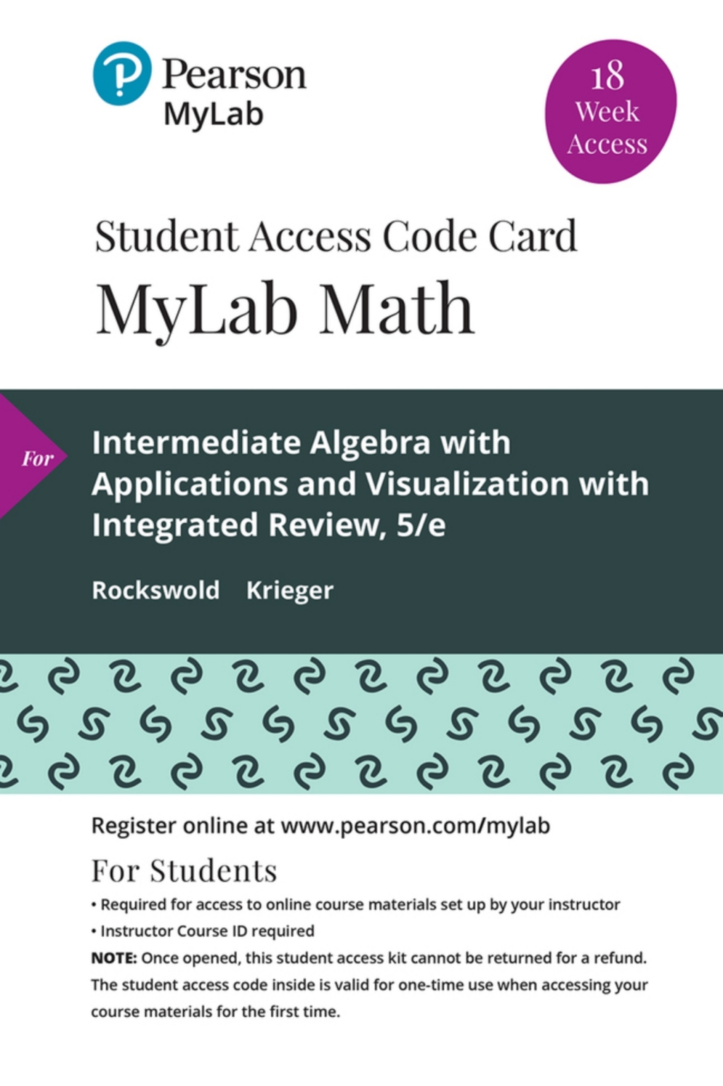 MyLab Math with Pearson eText (up to 18-weeks) for Intermediate Algebra with Applications and Visualization with Integrated Review 5th Edition