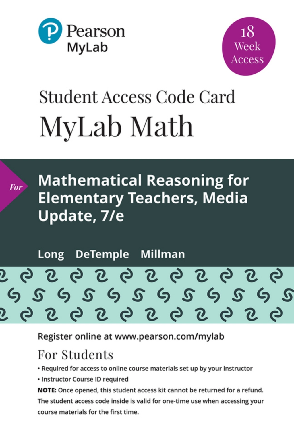 MyLab Math Mathematical Reasoning for Elementary Teachers, Media Update 7th Edition