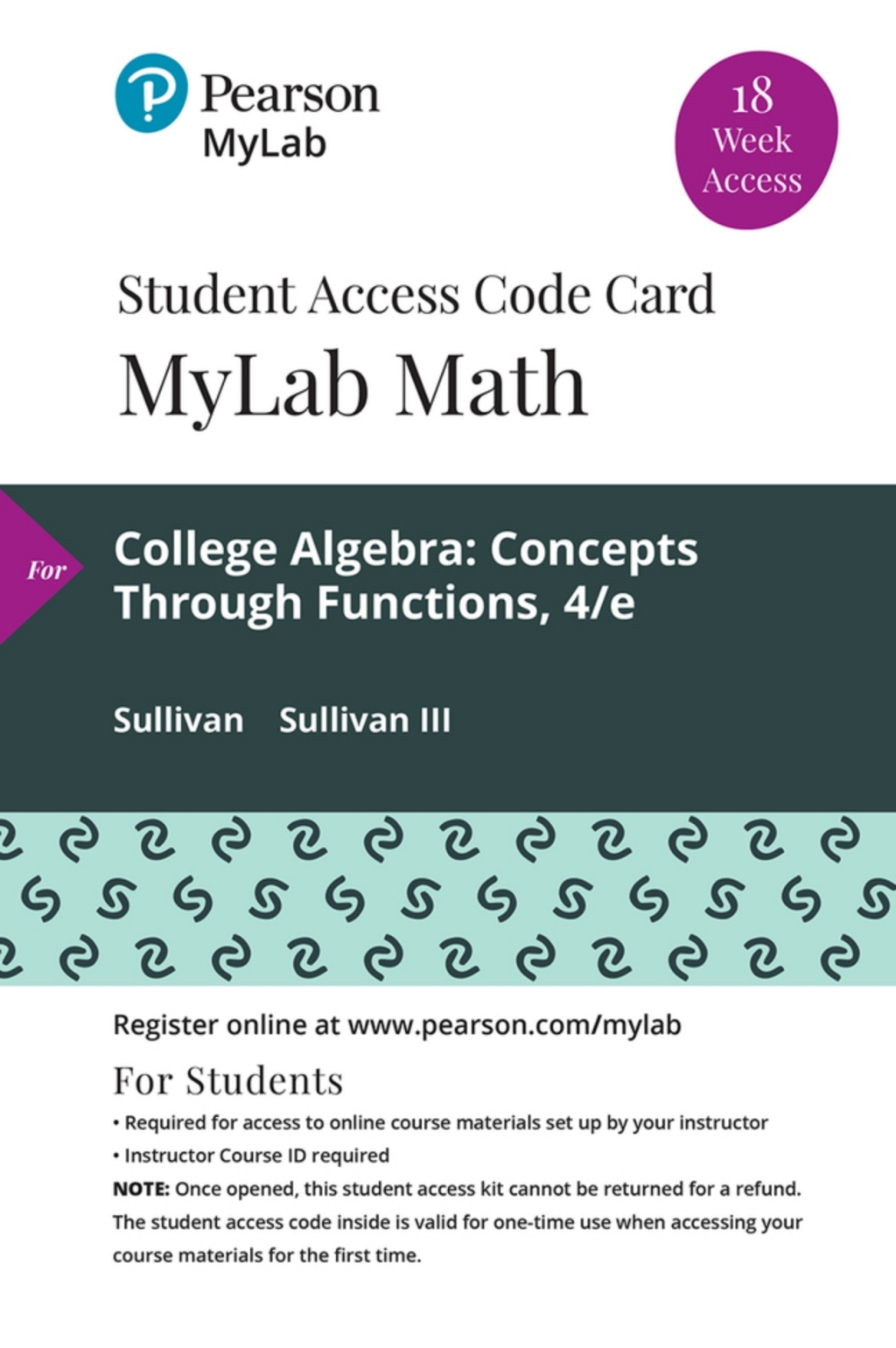 MyLab Math College Algebra: Concepts Through Functions Concepts Through Functions 4th Edition