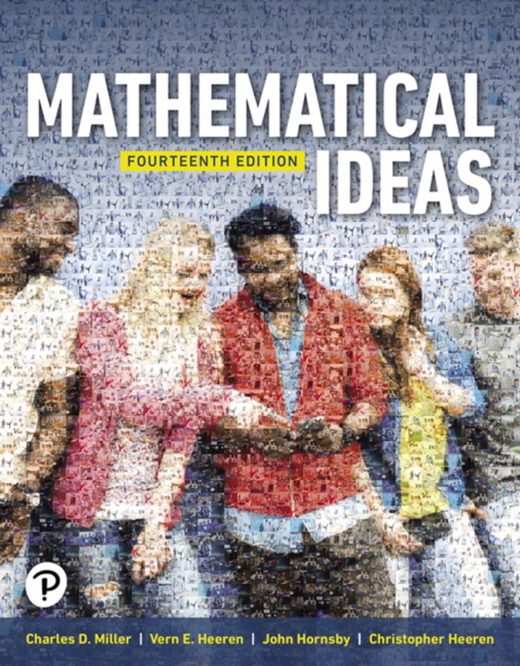 MyLab Math with Pearson (18 Weeks) for Mathematical Ideas 14th Edition