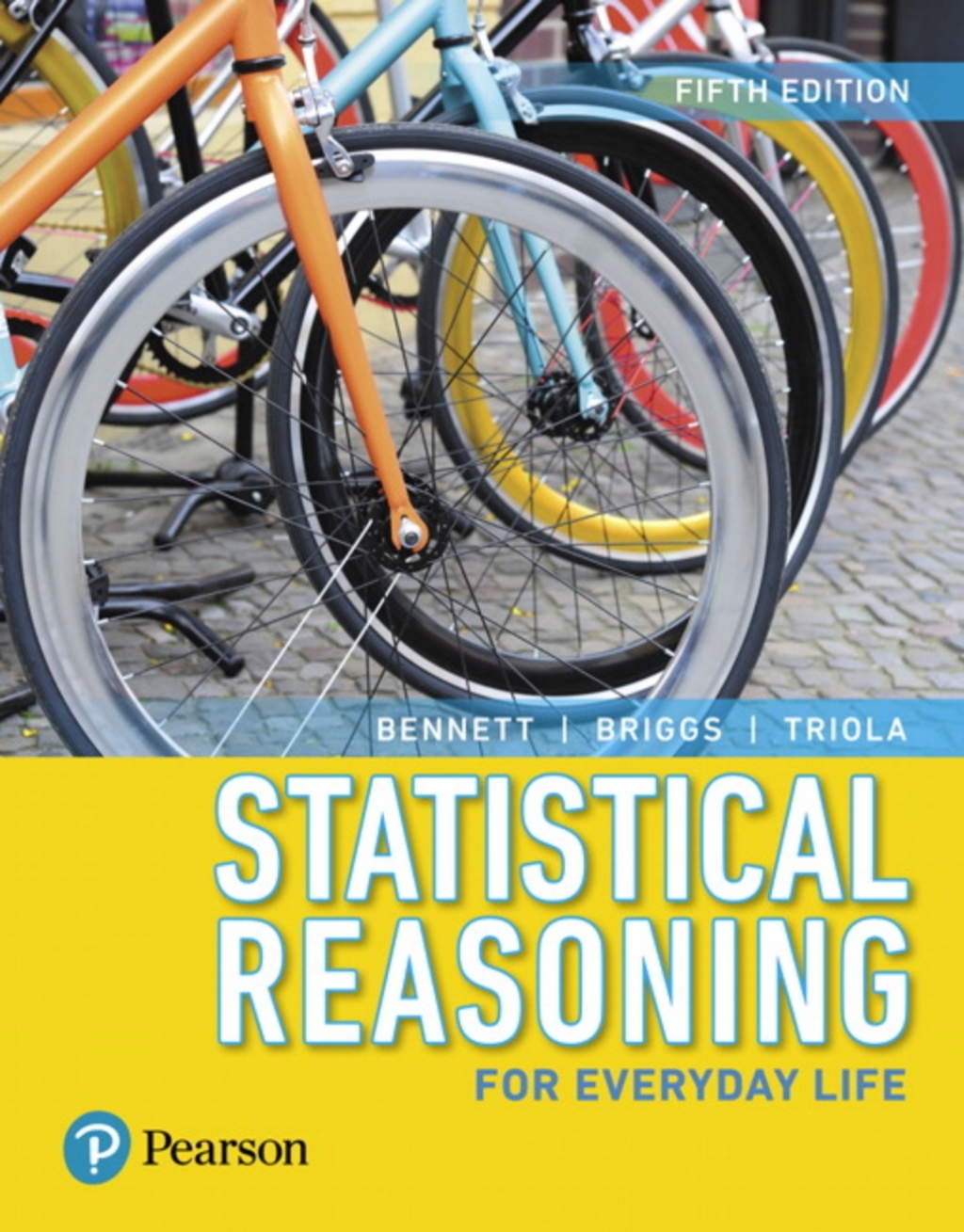 MyLab Statistics with Pearson (18 Weeks) for Statistical Reasoning for Everyday Life 5th Edition