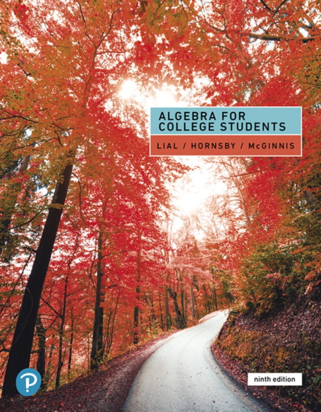 MyLab Math with Pearson (18 Weeks) for Algebra for College Students 9th Edition