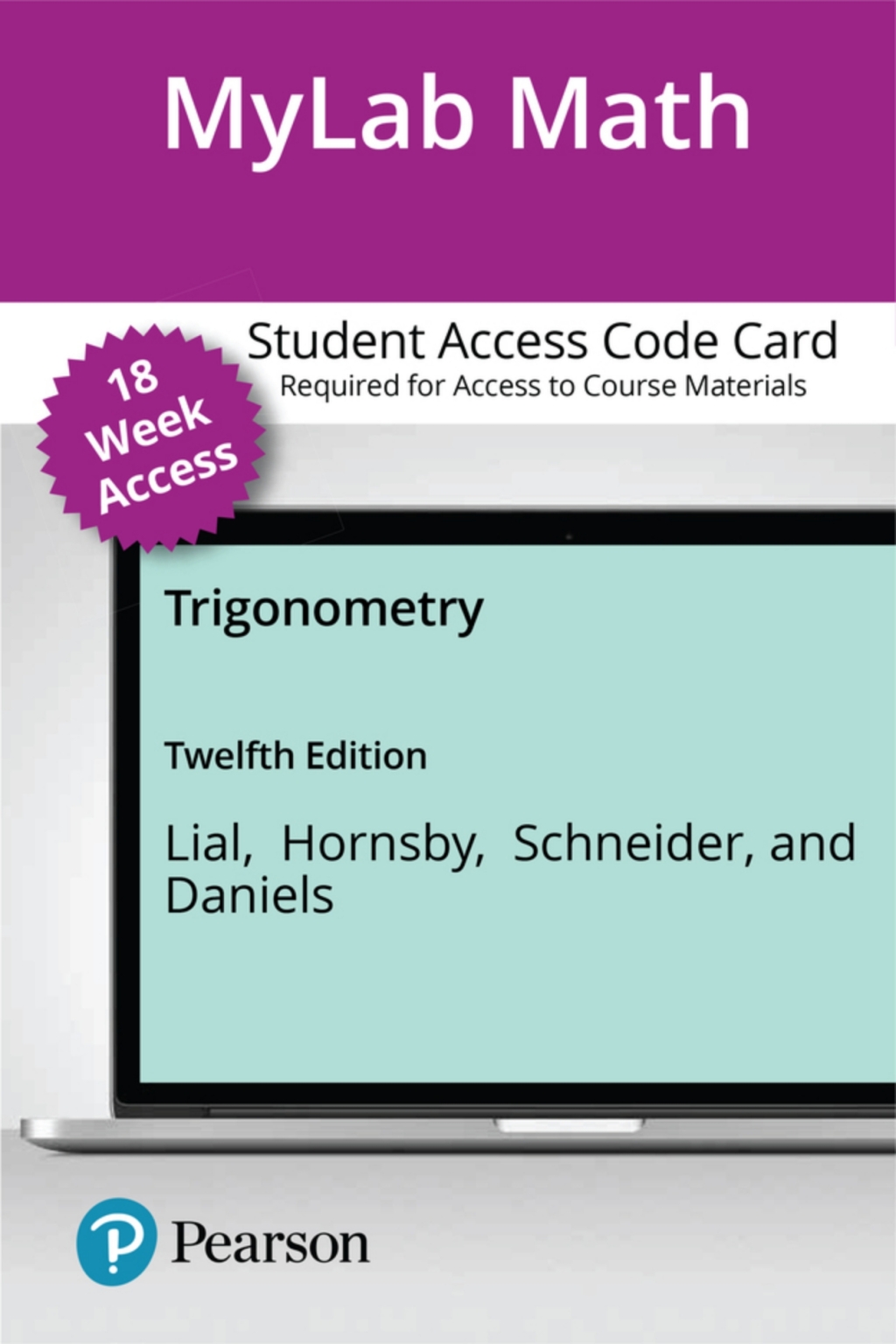 MyLab Math with Pearson (18 Weeks) for Trigonometry 12th Edition