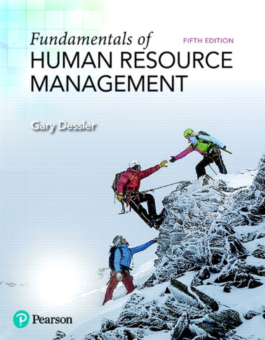 2019 MyLab Management Fundamentals of Human Resource Management 5th Edition
