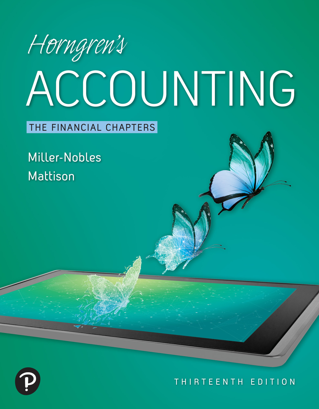 Horngren's Accounting: The Financial Chapters 13th Edition