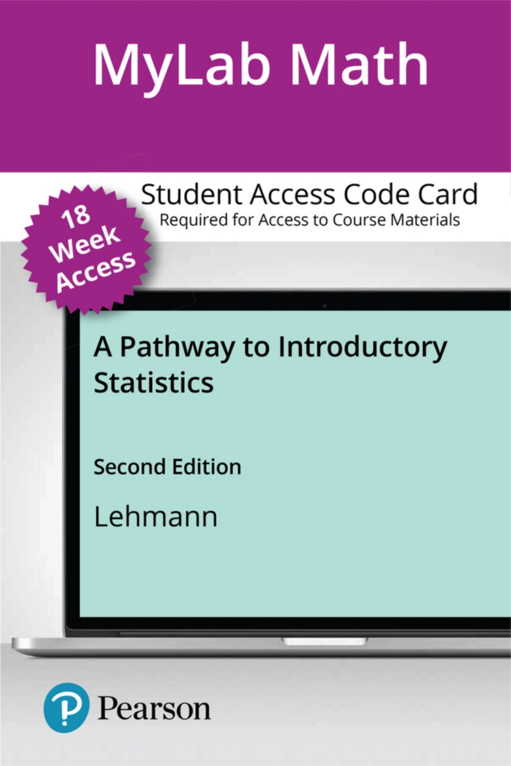 MyLab Math with Pearson (18 Weeks) for Pathway to Introductory Statistics, A 2nd Edition