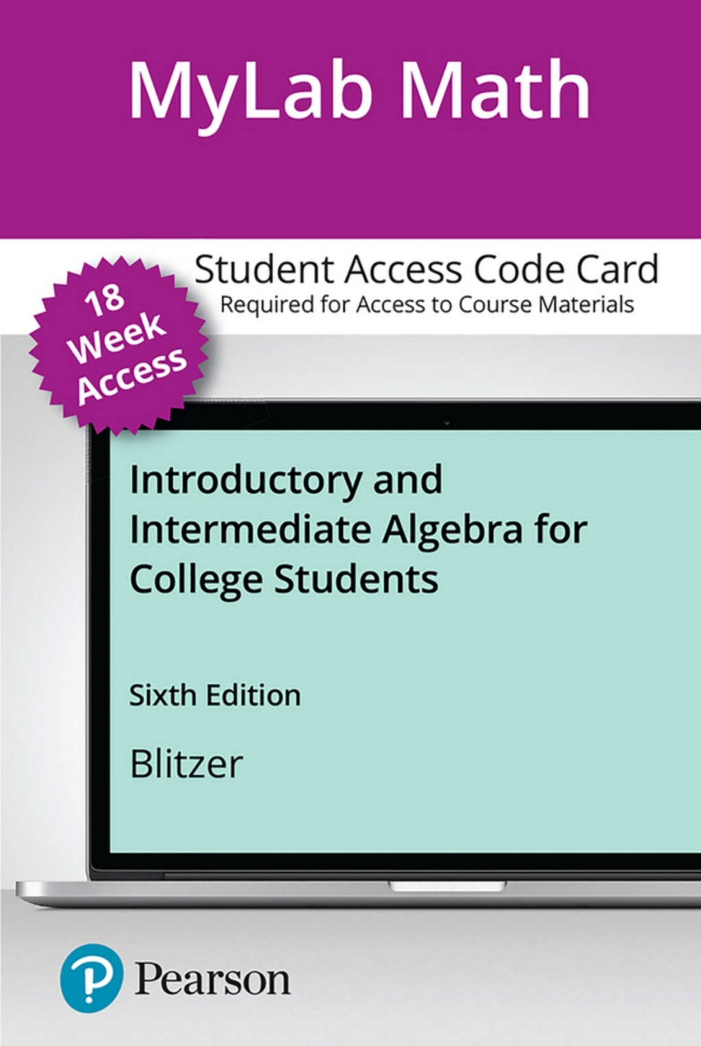 MyLab Math Introductory and Intermediate Algebra for College Students 6th Edition