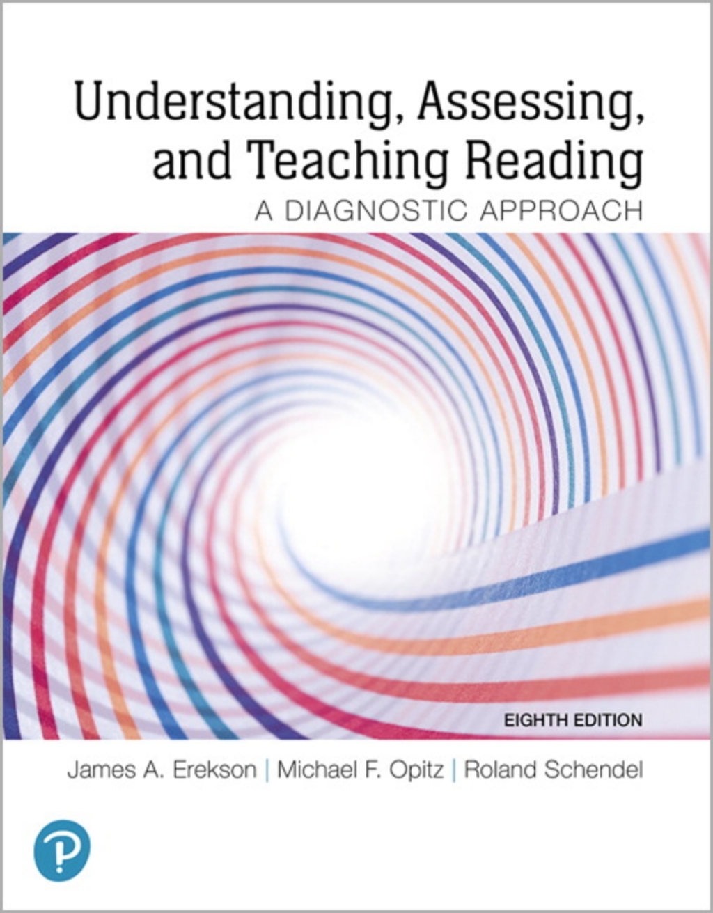 Understanding, Assessing, and Teaching Reading: A Diagnostic Approach -- Pearson eText A Diagnostic Approach -- Pearson eText 8th Edition