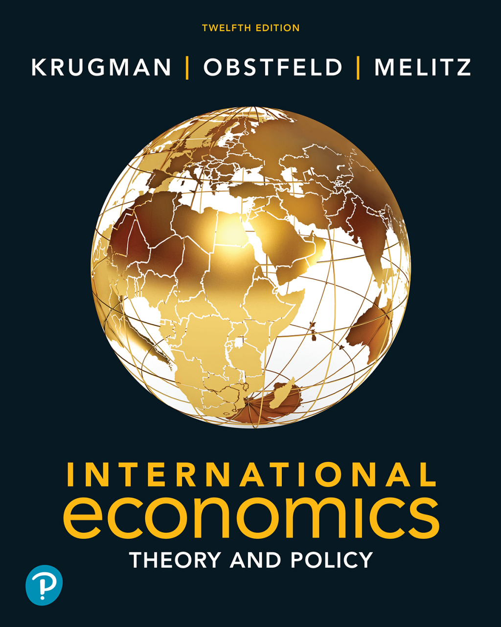 International Economics: Theory and Policy 12th Edition