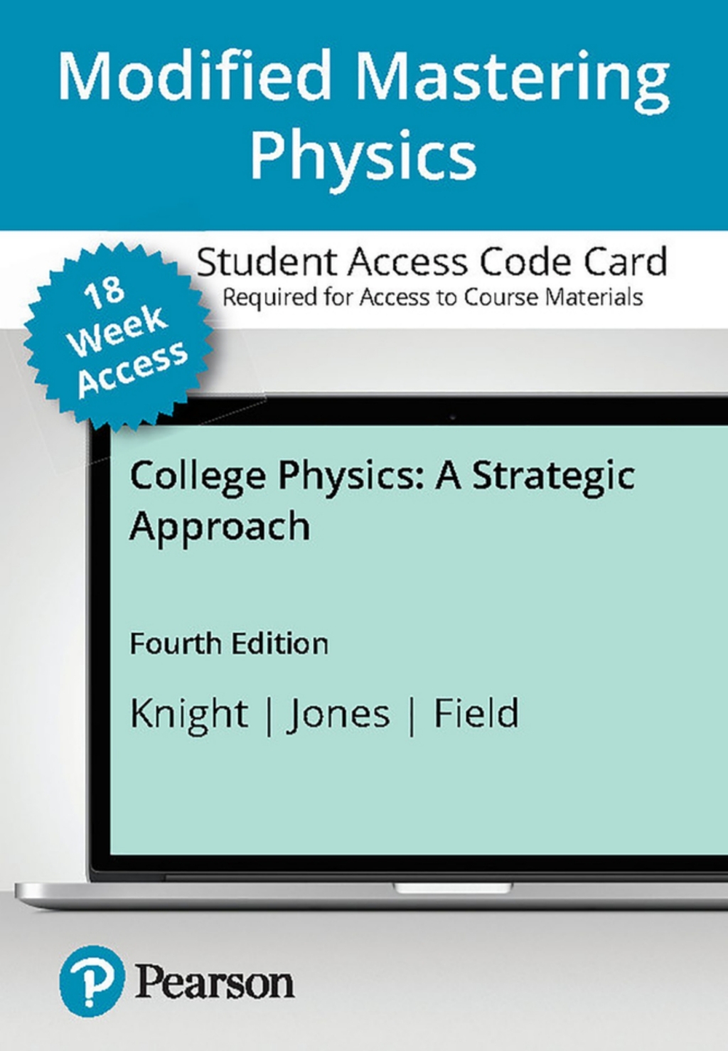 Mastering Physics with Pearson (18 Weeks) for College Physics A Strategic Approach 4th Edition