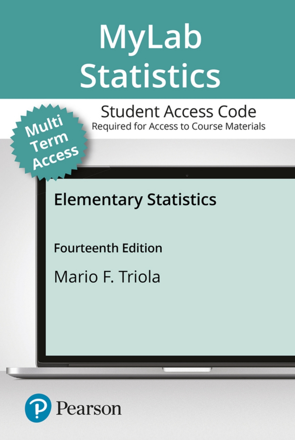 MyLab Statistics Elementary Statistics 14th Edition