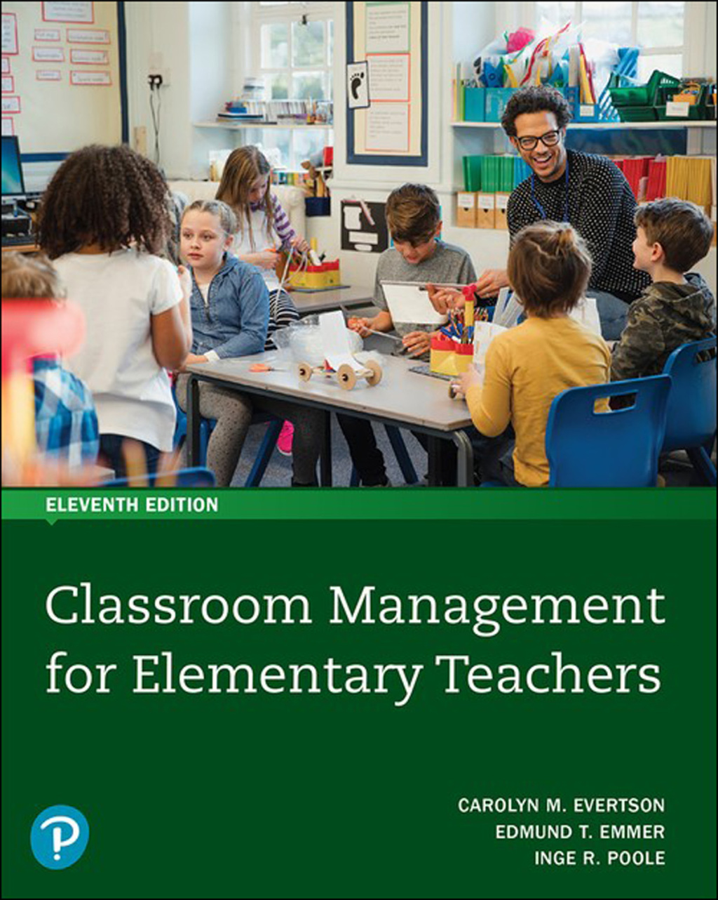 Classroom Management for Elementary Teachers, 11th Edition 11th Edition