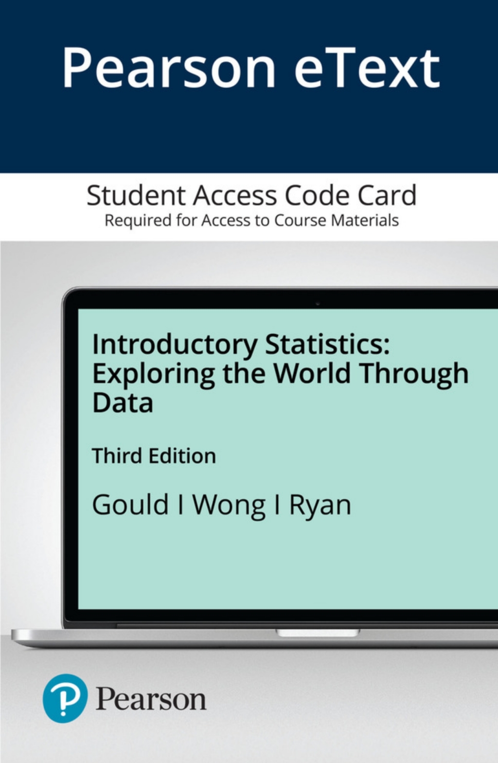 Introductory Statistics: Exploring the World Through Data Exploring the World Through Data 3rd Edition