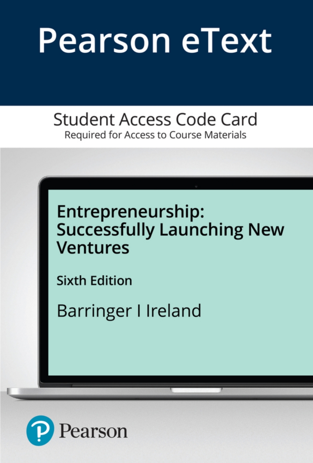 Entrepreneurship: Successfully Launching New Ventures 6th Edition