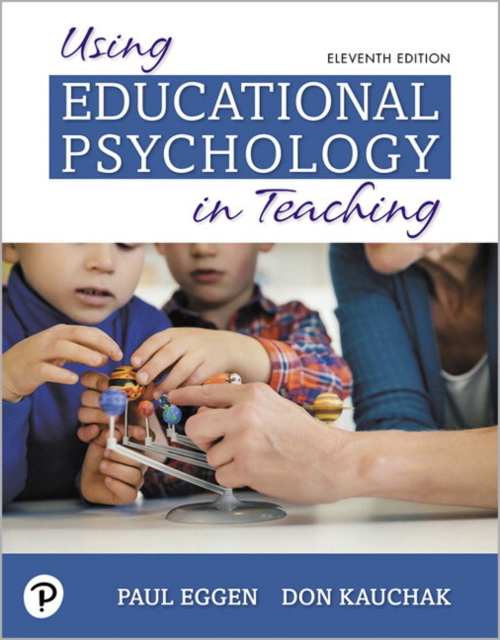 Using Educational Psychology in Teaching 11th Edition