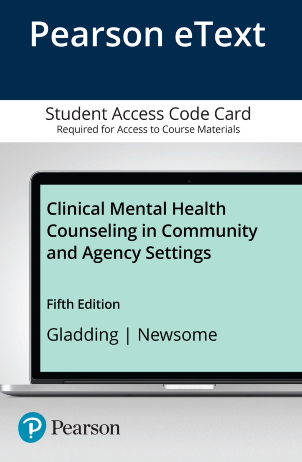 Clinical Mental Health Counseling in Community and Agency Settings -- Pearson eText 5th Edition