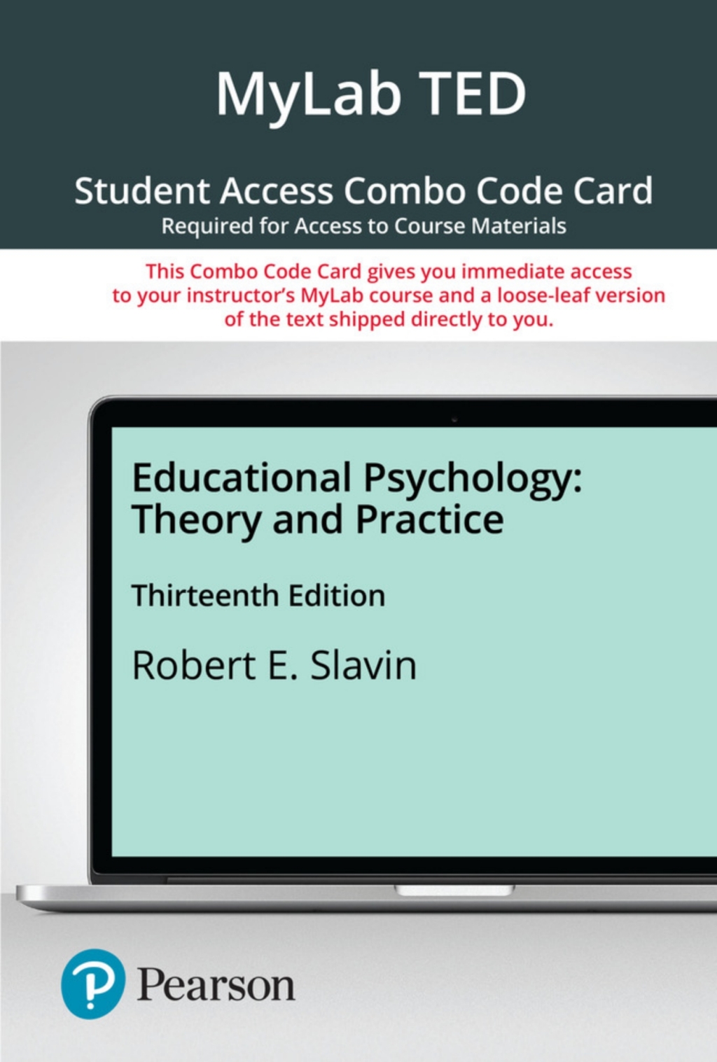 MyLab Education  for Educational Psychology Theory and Practice 13th Edition