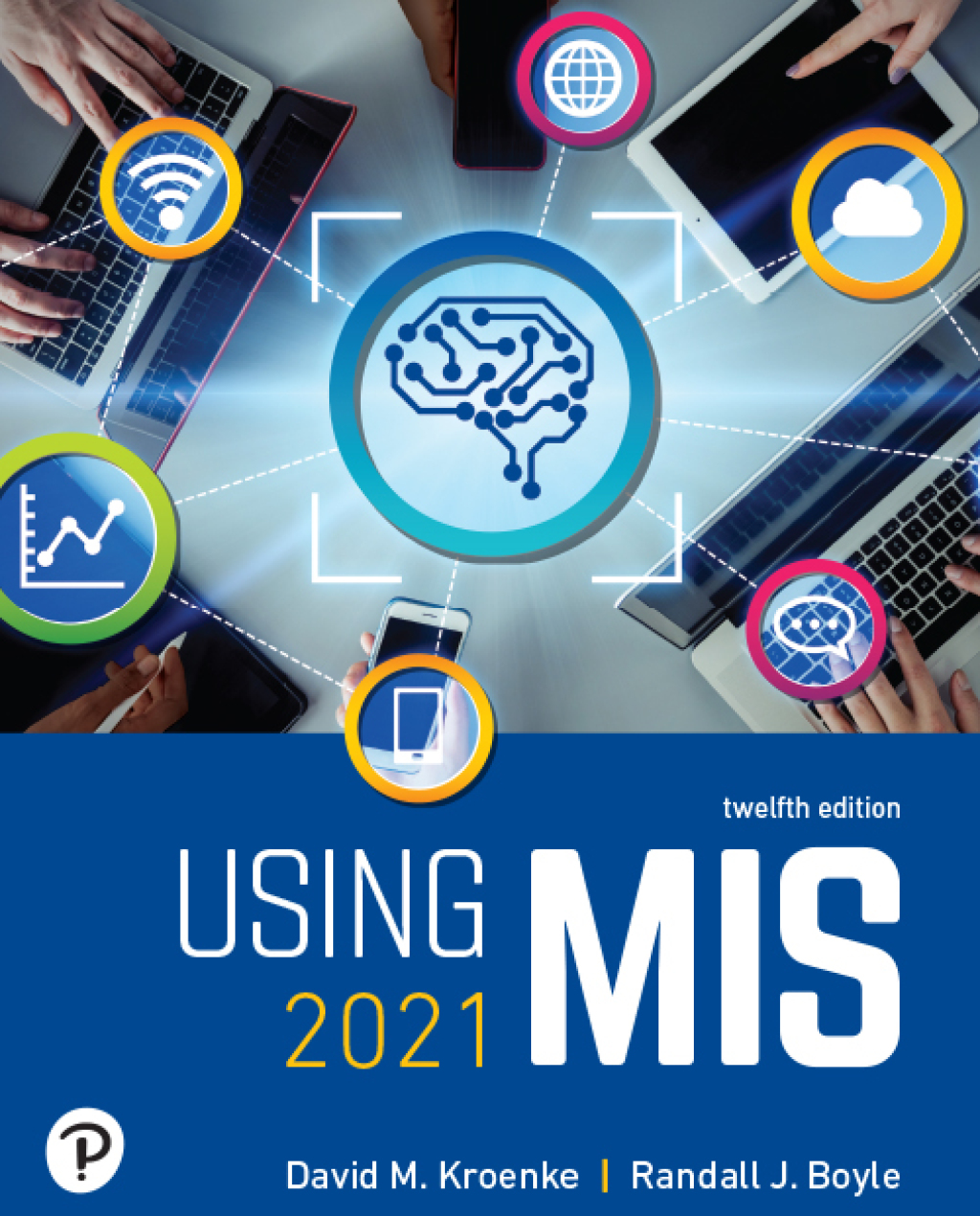 Using MIS 12th Edition