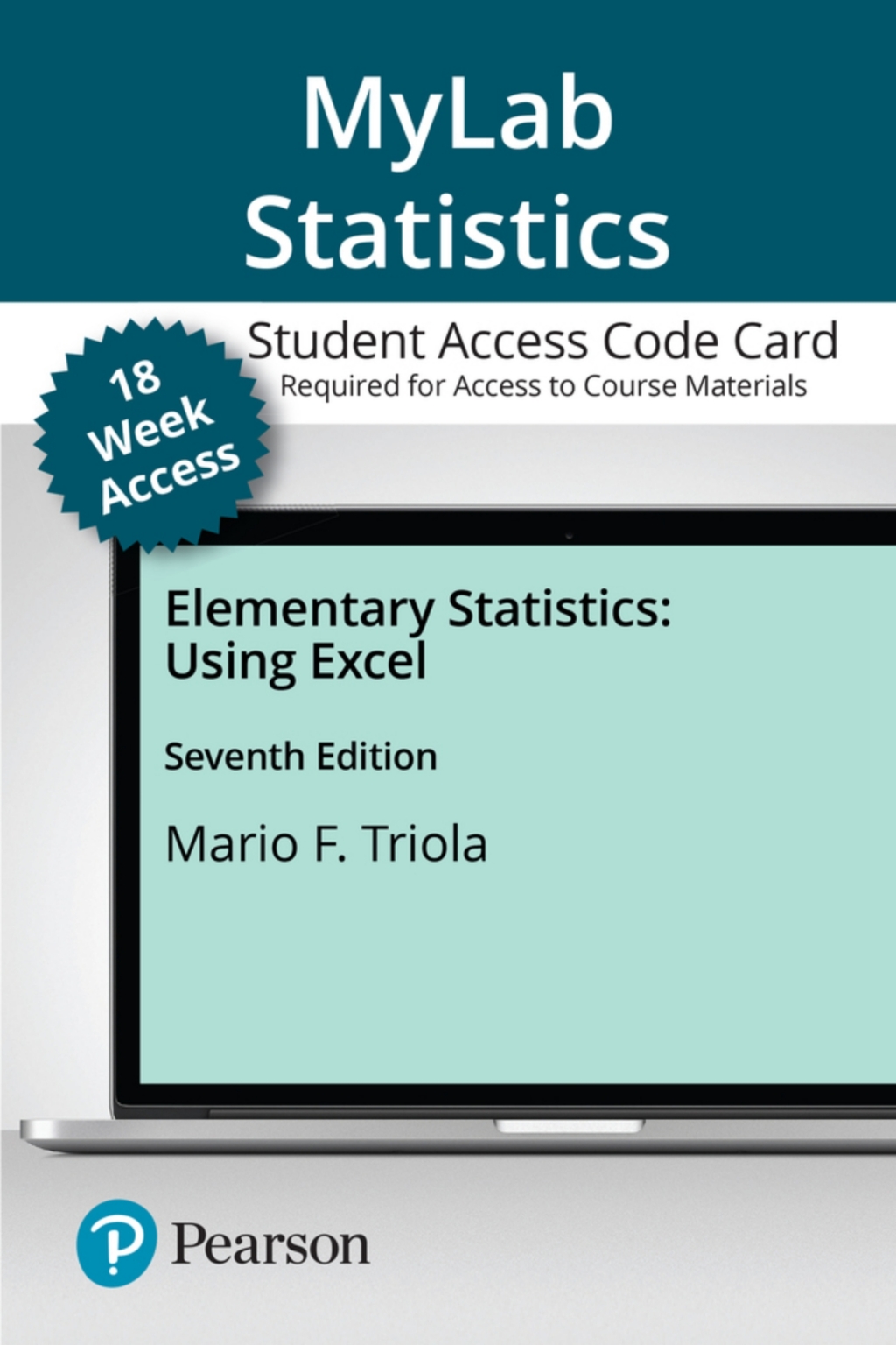 MyLab Statistics Elementary Statistics Using Excel 7th Edition