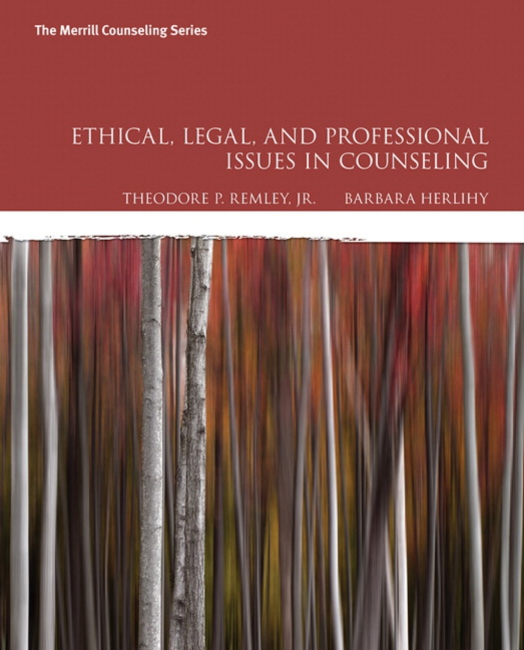 Ethical, Legal, and Professional Issues in Counseling -- Pearson eText 6th Edition