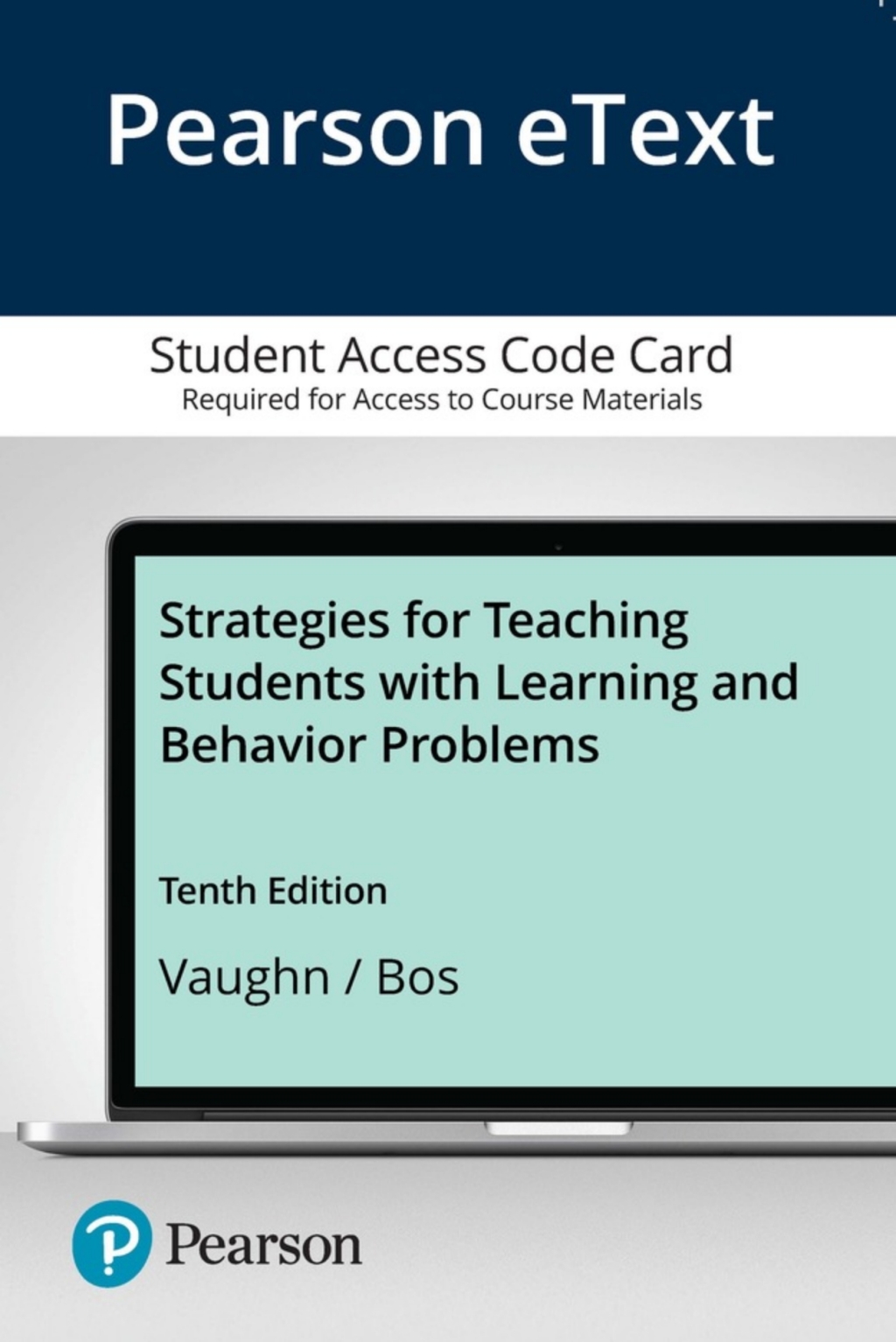 Strategies for Teaching Students with Learning and Behavior Problems -- Pearson eText 10th Edition