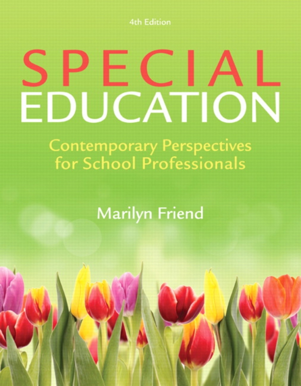 Special Education Contemporary Perspectives for School Professionals -- Pearson eText 5th Edition