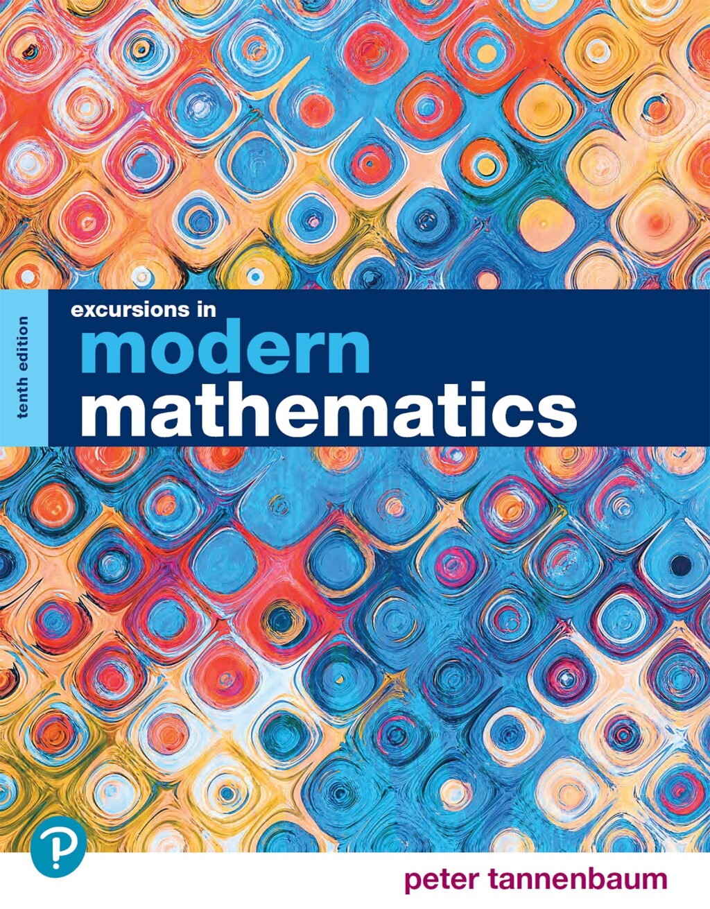 Excursions in Modern Mathematics 10th Edition