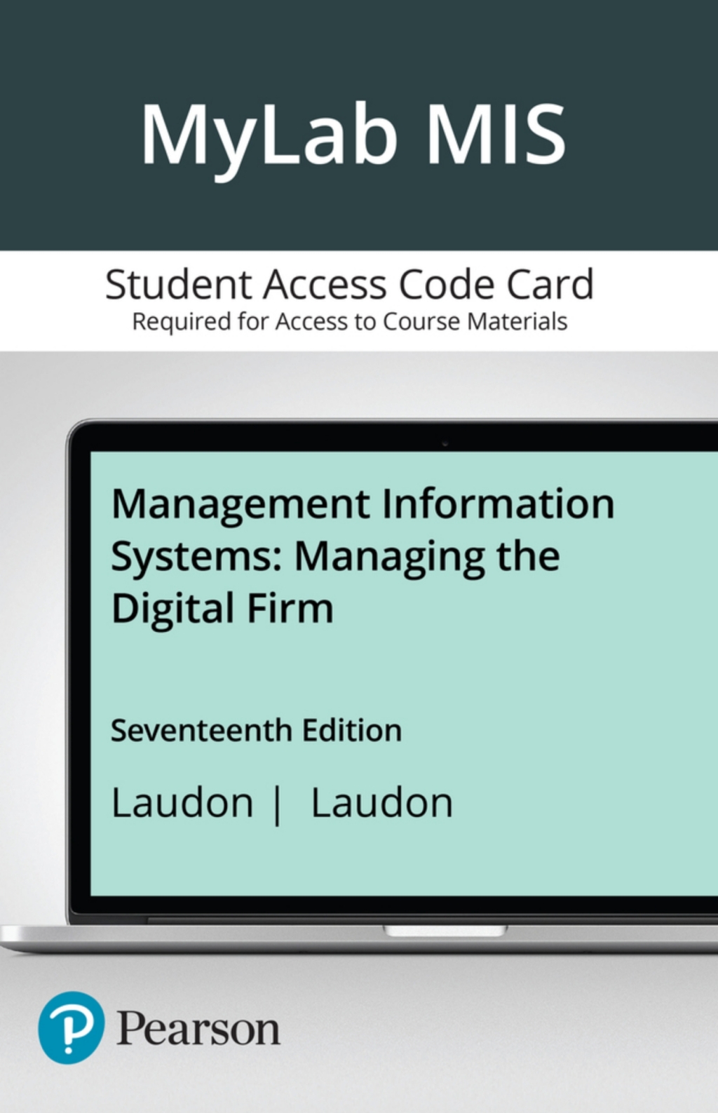 MyLab MIS Management Information Systems 17th Edition