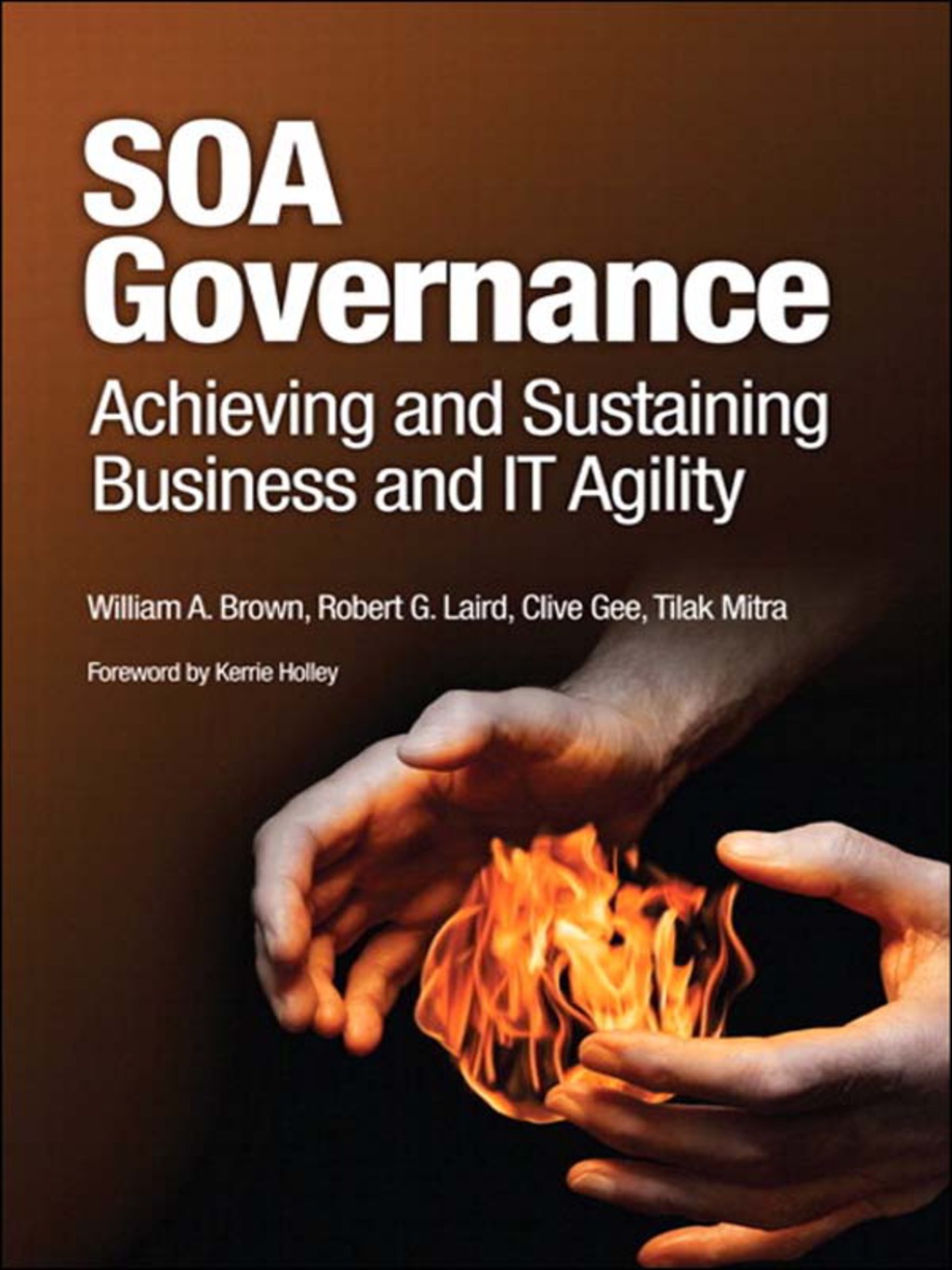 SOA Governance Achieving and Sustaining Business and IT Agility 1st Edition
