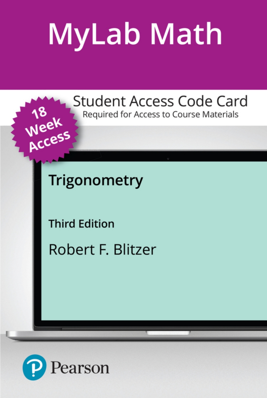 MyLab Math Trigonometry 3rd Edition
