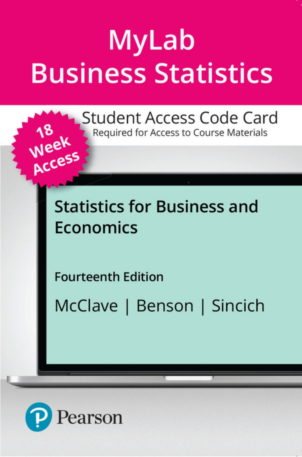 MyLab Statistics Statistics for Business and Economics 14th Edition