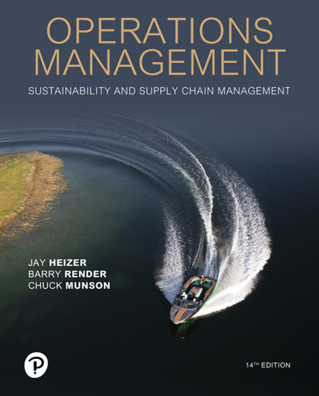 Operations Management Sustainability and Supply Chain Management 14th Edition