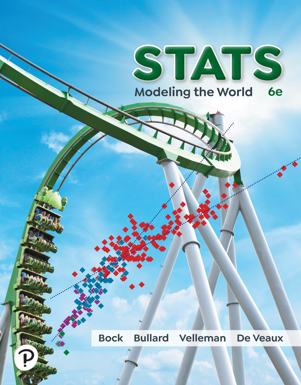 Stats: Modeling the World 6th Edition