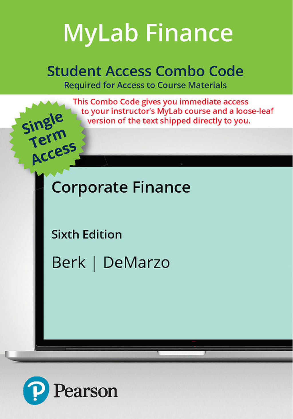 Corporate Finance -- MyLab Finance  6th Edition